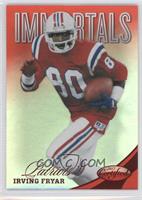 Immortals - Irving Fryar #/250