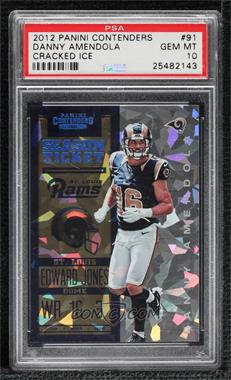 2012 Panini Contenders - [Base] - Cracked Ice 20th Edition #91 - Season Ticket - Danny Amendola /20 [PSA 10 GEM MT]