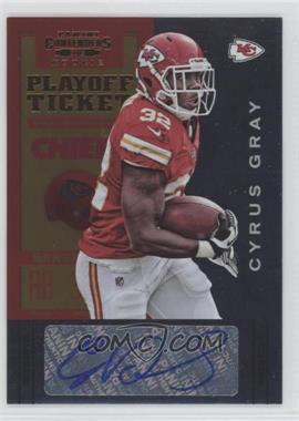 2012 Panini Contenders - [Base] - Playoff Ticket #121 - Cyrus Gray /99