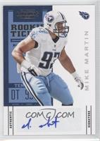 Rookie Ticket - Mike Martin