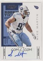 Rookie Ticket - Mike Martin