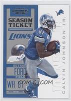 Season Ticket - Calvin Johnson Jr.