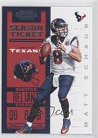 Season Ticket - Matt Schaub