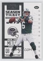 Season Ticket - Mark Sanchez