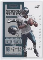 Season Ticket - Michael Vick