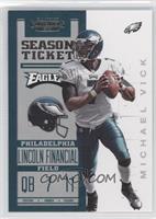 Season Ticket - Michael Vick