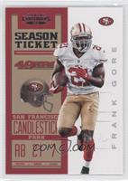 Season Ticket - Frank Gore