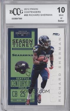 2012 Panini Contenders - [Base] #86 - Season Ticket - Richard Sherman [BCCG 10 Mint or Better]