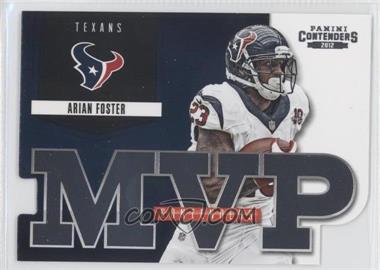 2012 Panini Contenders - MVP Contenders #3 - Arian Foster