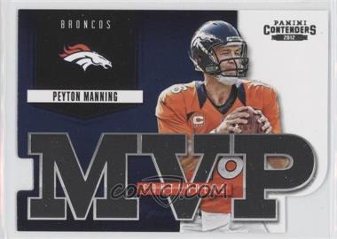 2012 Panini Contenders - MVP Contenders #5 - Peyton Manning