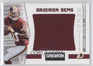 2012 Panini Gridiron - [Base] - Jumbo Materials #301 - Rookie Gridiron Gems - Robert Griffin III /99