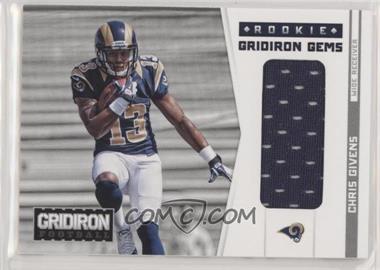2012 Panini Gridiron - [Base] - Materials #315 - Rookie Gridiron Gems - Chris Givens /199