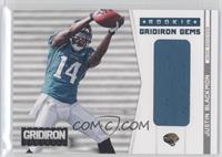 Rookie Gridiron Gems - Justin Blackmon #/199