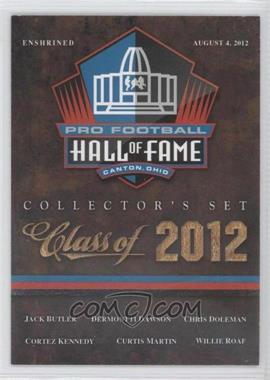 2012 Panini Hall of Fame Class of 2012 - [Base] #HEAD - Jack Butler, Dermontti Dawson, Chris Doleman, Cortez Kennedy, Curtis Martin, Willie Roaf