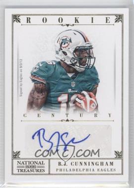 2012 Panini National Treasures - [Base] - Century Gold Signatures #205 - Rookie - B.J. Cunningham /49