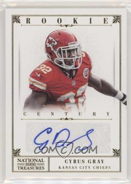 2012 Panini National Treasures - [Base] - Century Gold Signatures #222 - Rookie - Cyrus Gray /49