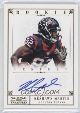 2012 Panini National Treasures - [Base] - Century Gold Signatures #255 - Rookie - Keshawn Martin /49