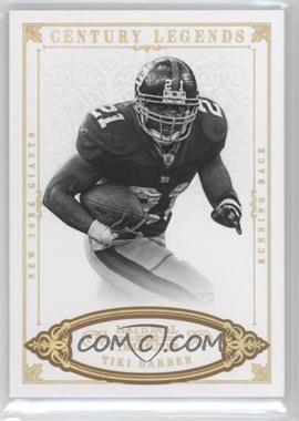 2012 Panini National Treasures - [Base] - Century Gold #192 - Legends - Tiki Barber /10