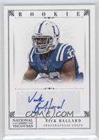 Rookie - Vick Ballard #/99