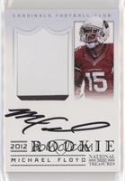 Rookie Signature Materials - Michael Floyd #/99