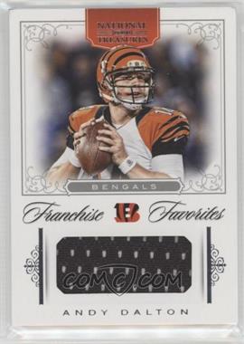 2012 Panini National Treasures - Franchise Favorites Materials #17 - Andy Dalton /99