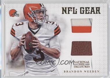 2012 Panini National Treasures - NFL Gear - Dual Materials Prime #27 - Brandon Weeden /49