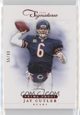 2012 Panini Prime Signatures - [Base] - Prime Proof Red #18 - Jay Cutler /99