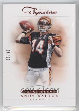 2012 Panini Prime Signatures - [Base] - Prime Proof Red #33 - Andy Dalton /99