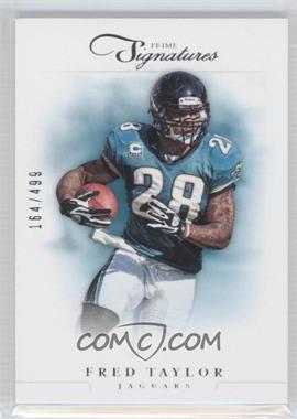 2012 Panini Prime Signatures - [Base] #158 - Fred Taylor /499