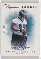 Rookie Signature - Mychal Kendricks #/199