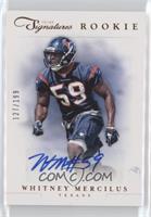 Rookie Signature - Whitney Mercilus #/199