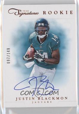 2012 Panini Prime Signatures - [Base] #256 - Rookie Signature - Justin Blackmon /149