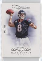 Matt Schaub #/499