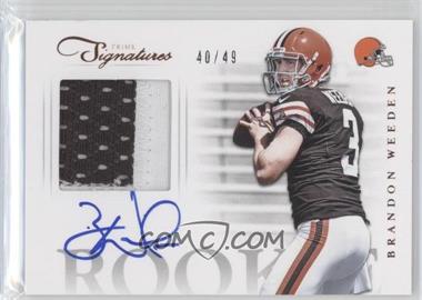 2012 Panini Prime Signatures - Rookie Prime Material Signatures #2 - Brandon Weeden /49