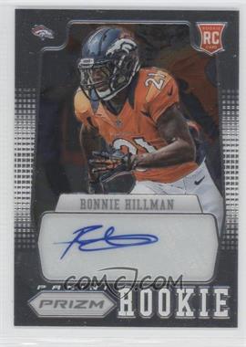 2012 Panini Prizm - [Base] - Autographs #229 - Ronnie Hillman /99