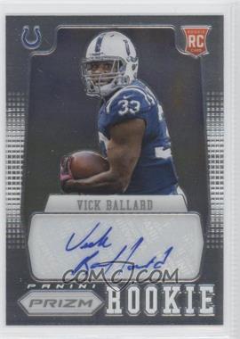 2012 Panini Prizm - [Base] - Autographs #297 - Vick Ballard /499