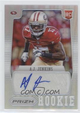 2012 Panini Prizm - [Base] - Silver Prizm Autographs #201 - A.J. Jenkins /99