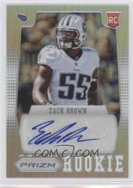 2012 Panini Prizm - [Base] - Silver Prizm Autographs #295 - Zach Brown /99