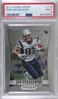 Rob Gronkowski [PSA 9 MINT]