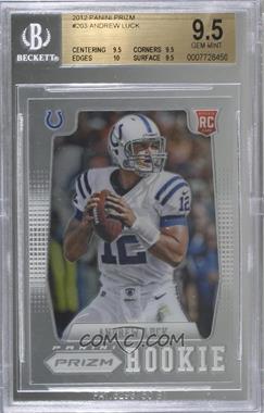 2012 Panini Prizm - [Base] #203.1 - Andrew Luck (Ball at Shoulder) [BGS 9.5 GEM MINT]