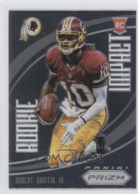 2012 Panini Prizm - Rookie Impact #5 - Robert Griffin III