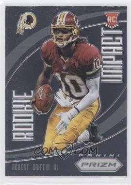 2012 Panini Prizm - Rookie Impact #5 - Robert Griffin III