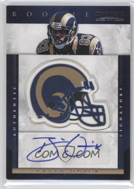 2012 Panini Prominence - [Base] - Helmets #241 - Rookie Signature - Brian Quick /200