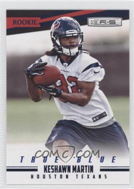 2012 Panini Rookies & Stars - [Base] - True Blue #183 - Rookie - Keshawn Martin