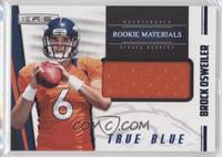 Rookie Materials - Brock Osweiler #/399