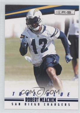 2012 Panini Rookies & Stars - [Base] - True Blue #30 - Robert Meachem