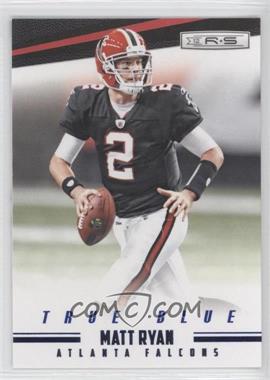 2012 Panini Rookies & Stars - [Base] - True Blue #6 - Matt Ryan