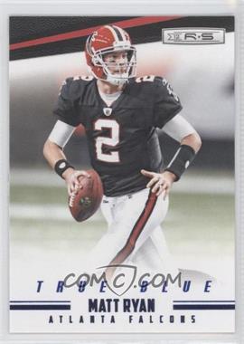 2012 Panini Rookies & Stars - [Base] - True Blue #6 - Matt Ryan