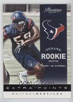 Rookie - Whitney Mercilus #/10