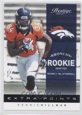 2012 Playoff Prestige - [Base] - Extra Points Black #251 - Rookie - Ronnie Hillman /10